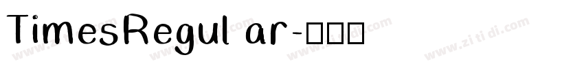 TimesRegul ar字体转换